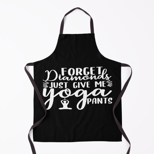 Item preview, Forget diamond just give me yoga pants designed and sold by phassystore.