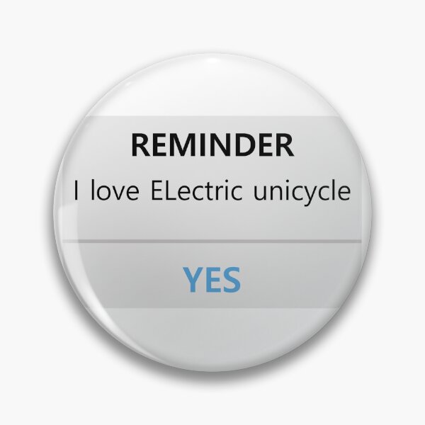 Artikelvorschau, Elektrische Einrad-Erinnerung, ich liebe euc entworfen und verkauft von QUEEN-WIVER.
