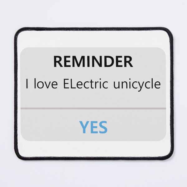Item preview,  Electric unicycle reminder i love euc  designed and sold by QUEEN-WIVER.