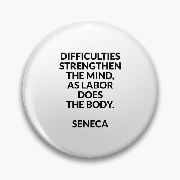 Item preview, Stoicism philosophy quotes - DIFFICULTIES STRENGTHEN THE MIND  -  designed and sold by Inspirationmotivation.