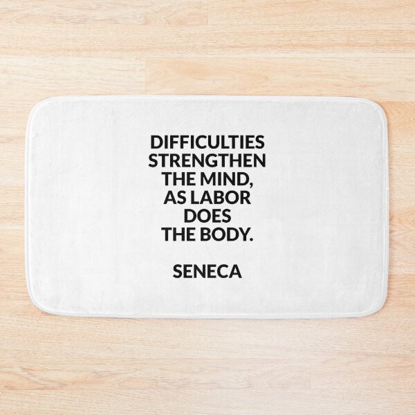 Item preview, Stoicism philosophy quotes - DIFFICULTIES STRENGTHEN THE MIND  -  designed and sold by Inspirationmotivation.