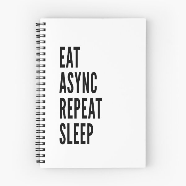 Item preview, Eat. Async. Repeat. Sleep. white designed and sold by ArtsySue.