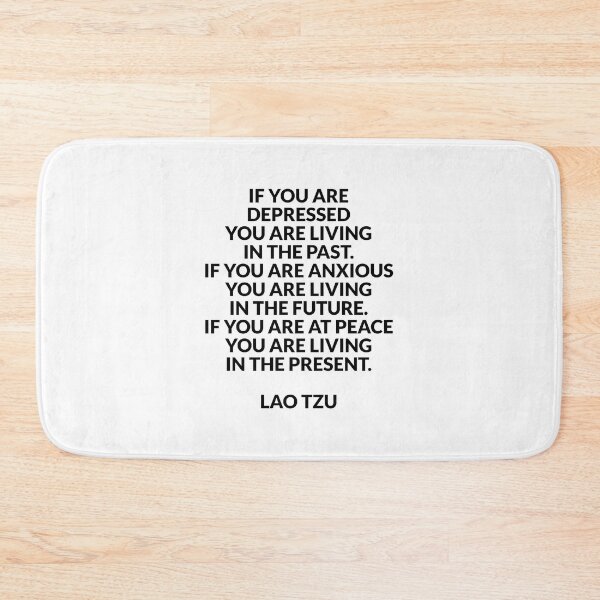 Item preview, Quotes about life - Lao Tzu  - living in the present designed and sold by Inspirationmotivation.