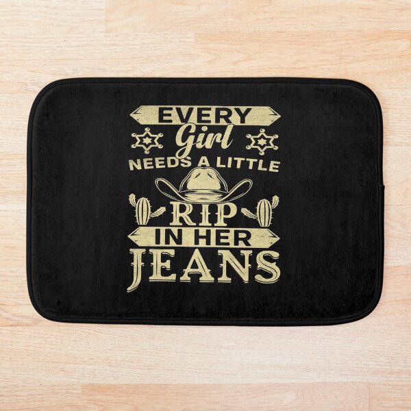 Aperçu de l'œuvre Every Girl Needs a Little Rip in Her Jeans créée et vendue par funnylifeusa.