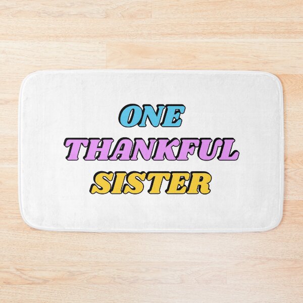 Item preview, One Thankful Sister designed and sold by Inspirationmotivation.