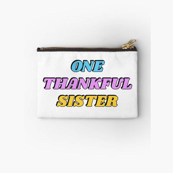 Item preview, One Thankful Sister designed and sold by Inspirationmotivation.