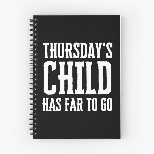 Item preview, Thursday's Child Has far To Go designed and sold by FunnyFactDesign.