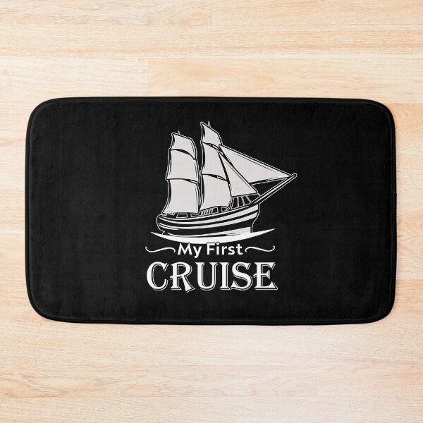Item preview, My First Cruise -  designed and sold by JustBeCool ⭐⭐⭐⭐⭐.