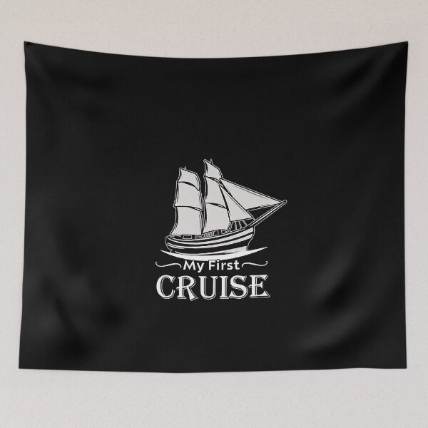 Item preview, My First Cruise -  designed and sold by JustBeCool ⭐⭐⭐⭐⭐.