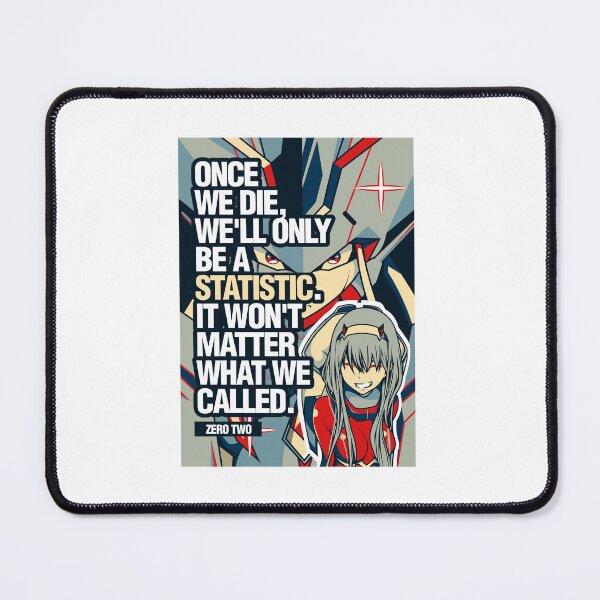 Item preview, Darling in The Fran XX: Strelizia with Zero Two Statistic Quotes designed and sold by Viability Creative.