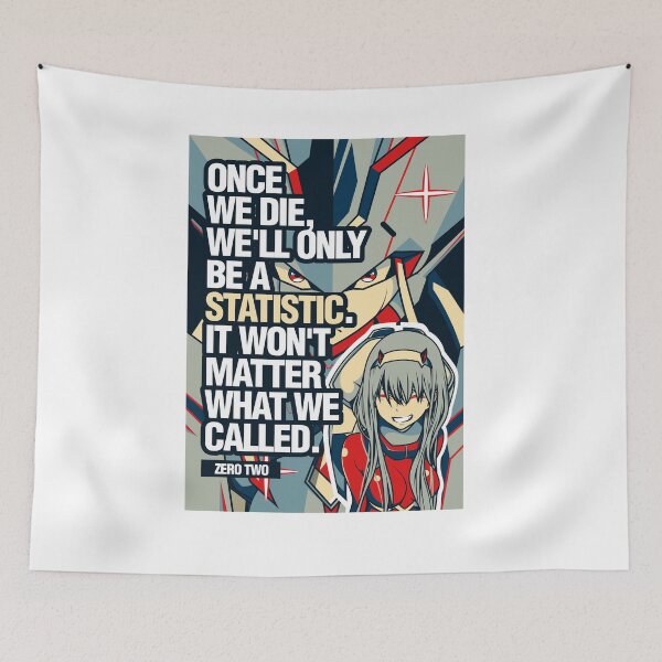 Item preview, Darling in The Fran XX: Strelizia with Zero Two Statistic Quotes designed and sold by Viability Creative.