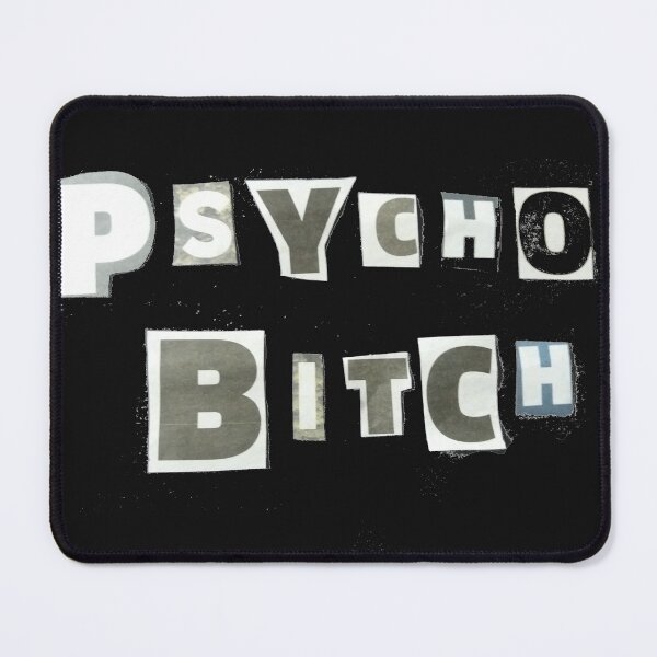 Item preview, Psycho bitch  designed and sold by JaneenieDesign.
