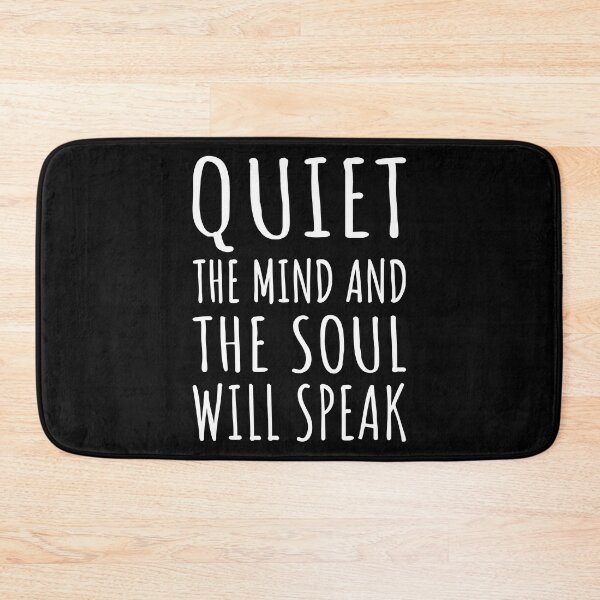 Item preview, Quiet The Mind And The Soul Will Speak I designed and sold by Lemon Pepper.