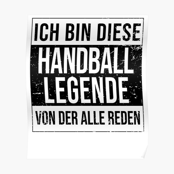 "Handball player athlete birthday born legend handball" Poster for Sale