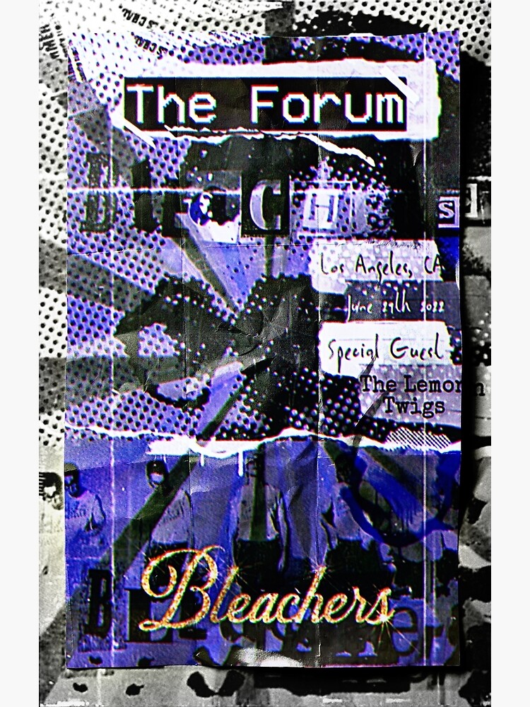 "Bleachers unofficial fan made poster the forum 2022" Poster for Sale by MoreAbundance Redbubble