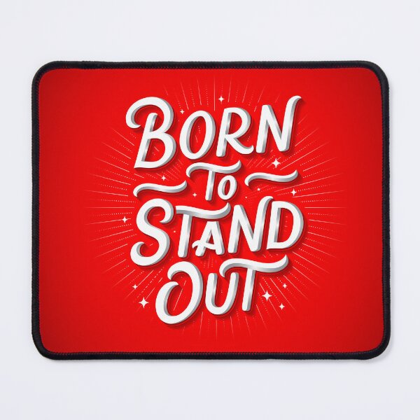 Item preview, Born to Stand Out designed and sold by Katrina Sutton.