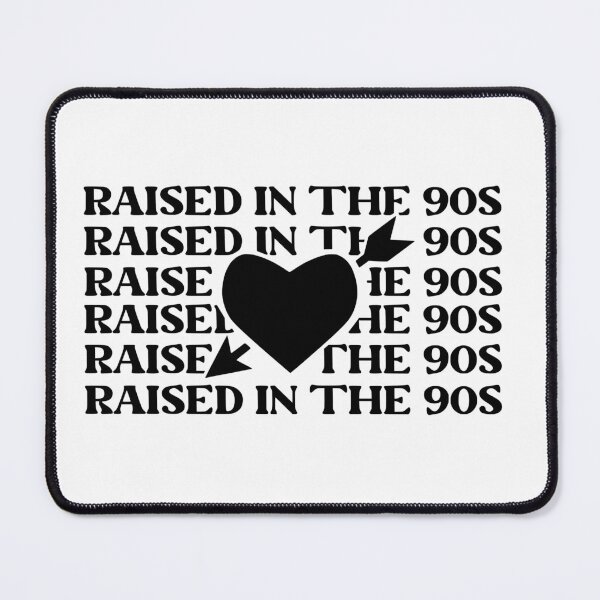 Item preview, Raised In the 90s | Born in the 90s | 90s Kid | Team 90s designed and sold by YourMinimalist-.