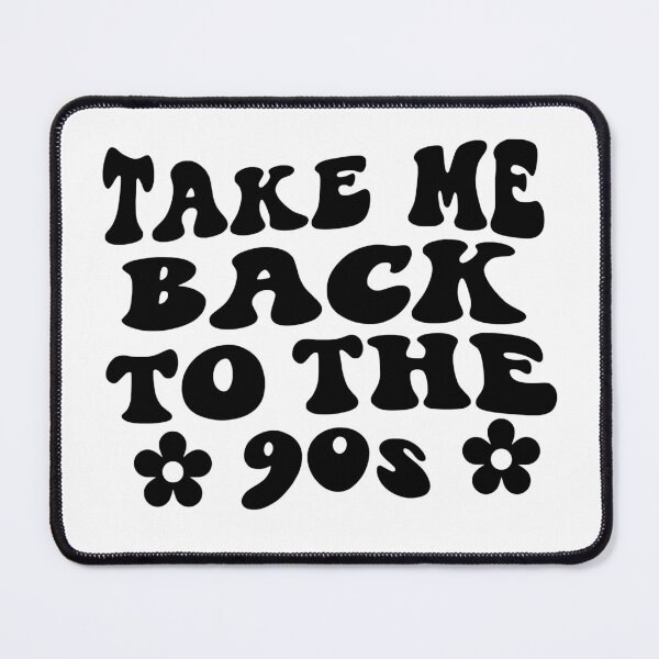 Item preview, Take Me Back To The 90s | 90s Kid | Team 90s designed and sold by YourMinimalist-.