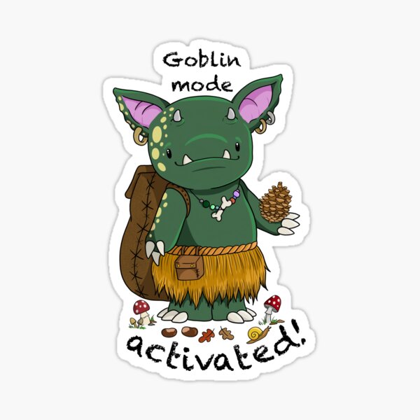 Goblin Mode Sticker For Sale By Drixproductions Redbubble 6065