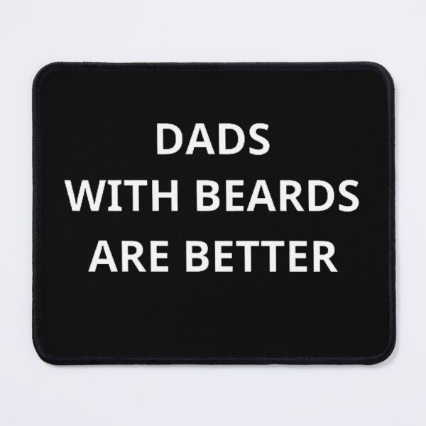 Item preview, Dads with Beards are Better, Fathers Day, Fathers Day Gift From Daughter Son Wife designed and sold by mystylecorner.