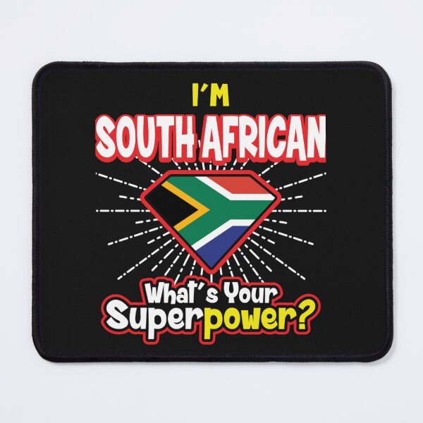 Item preview, Im South African what is your Super power - South African designed and sold by Huesoffun.