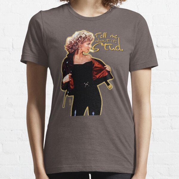 Sandy - Tell me about it Stud! Essential T-Shirt