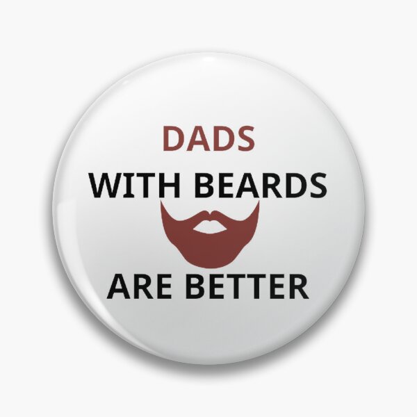 Item preview,  Dads with Beards are Better, Fathers Day, Fathers Day Gift From Daughter Son Wife designed and sold by mystylecorner.