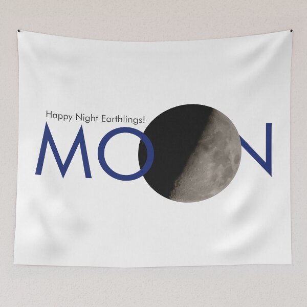 Item preview, Happy Night Earthlings!! - Moon designed and sold by dadamuni5.