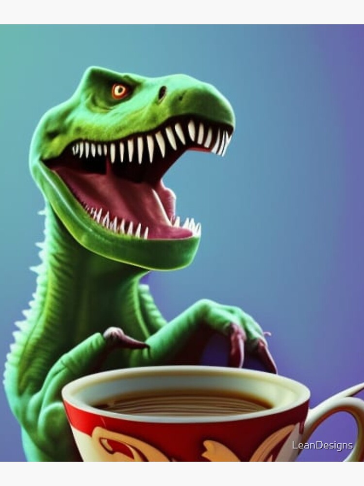 “Green T-rex. Tea Rex” Poster for Sale by LeanDesigns | Redbubble