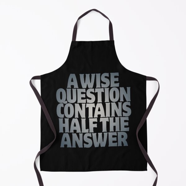 Item preview, A wise question contains half the answer v.7 designed and sold by x1brett.