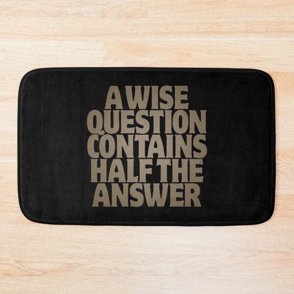 Item preview, A wise question contains half the answer v.8 designed and sold by x1brett.