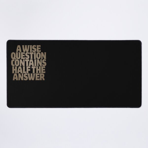 Item preview, A wise question contains half the answer v.8 designed and sold by x1brett.