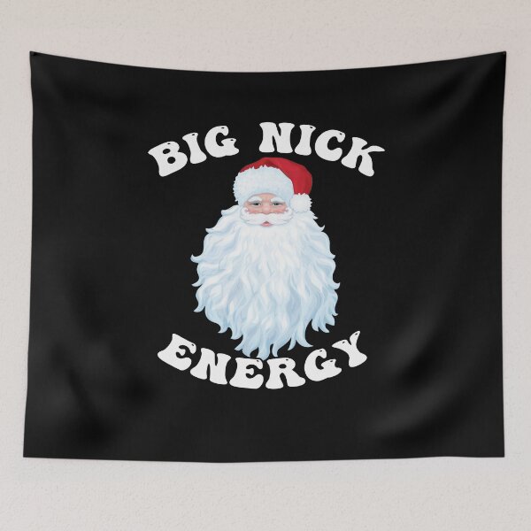 Item preview, Big Nick Energy - Funny Christmas Santa designed and sold by smailjr.