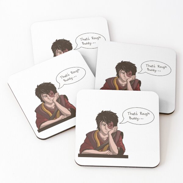 Item preview, That's Rough Buddy  designed and sold by zogoart.
