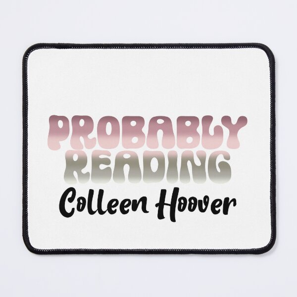 Item preview, Probably Reading Colleen Hoover T-shirt designed and sold by Nerdygirlteez.