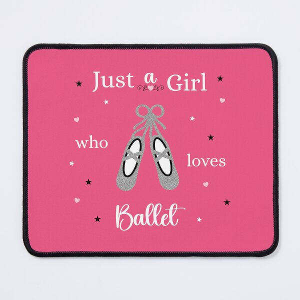 Item preview, Just A Girl Who Loves Ballet Design designed and sold by beccaveedesigns.