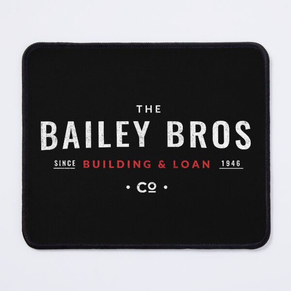 Item preview, The Bailey Bros Building & Loan - Since 1946 - vintage logo designed and sold by Primotees.