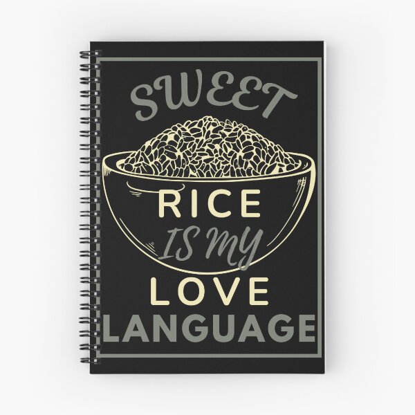 Item preview, SWEET RICE IS MY LOVE LANGUAGE  designed and sold by MoorCT522.