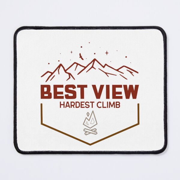 Item preview, BEST VIEW - HARDEST CLIMB designed and sold by avibar.