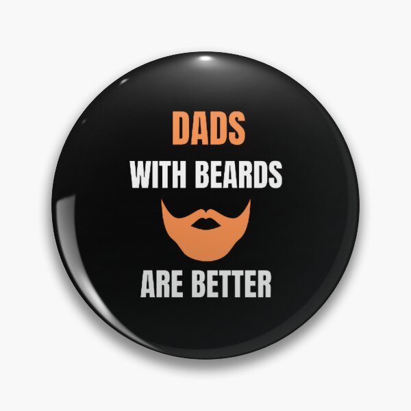 Item preview, Dads with Beards are Better, Fathers Day, Fathers Day Gift From Daughter Son Wife designed and sold by mystylecorner.