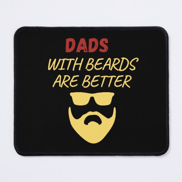 Item preview, Dads with Beards are Better, Fathers Day, Fathers Day Gift From Daughter Son Wife designed and sold by mystylecorner.