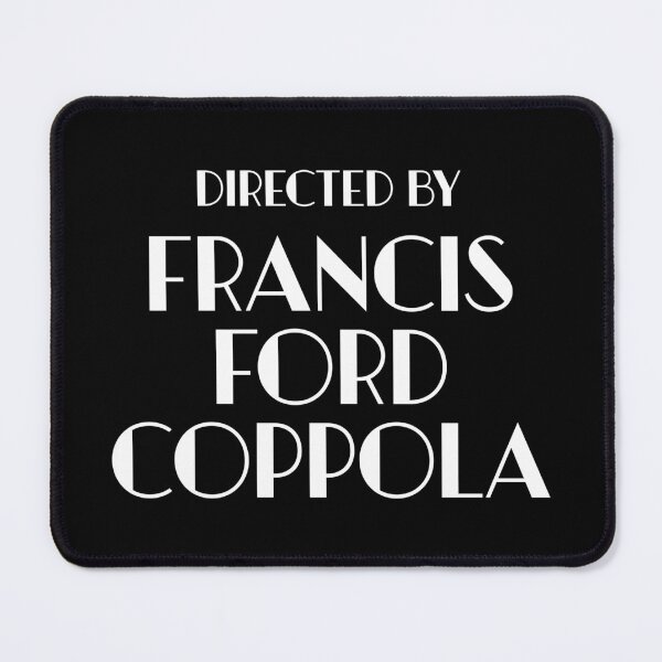 Item preview, Directed by Francis Ford Coppola designed and sold by keilamariadesig.