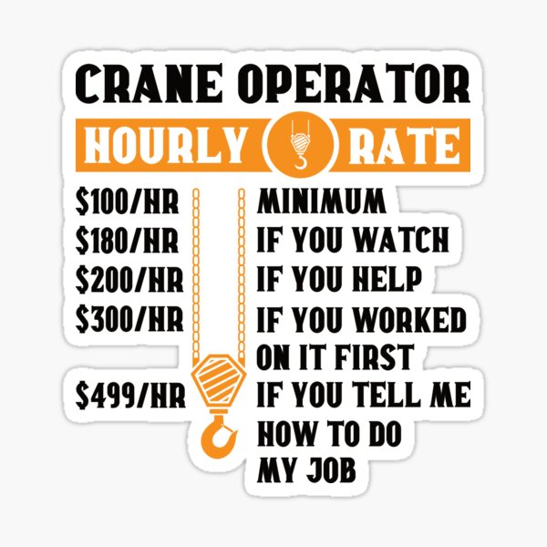 crane-operator-funny-hourly-rate-heavy-equipment-gift-funny-crane