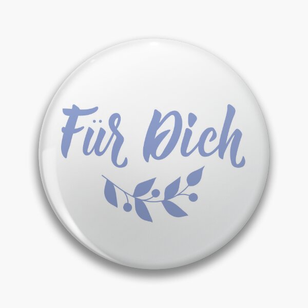 Item preview, Für dich. German text: For you.  designed and sold by pidzam4e.