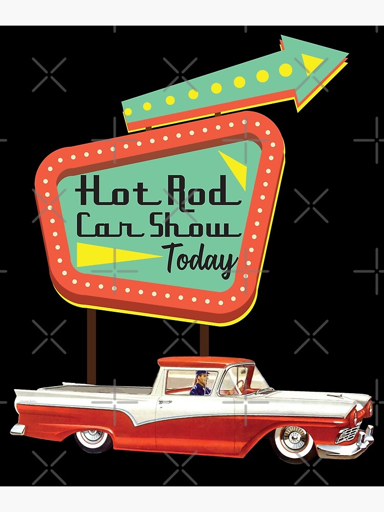 " 1957 Ranchero Street Rod Hot Rod Retro Billboards Vintage Fifties