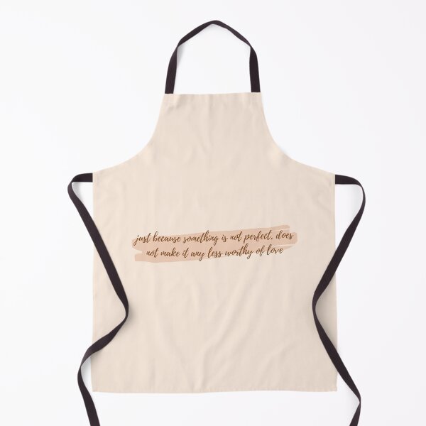 Item preview, just because something is not perfect, does not make it any less worthy of love designed and sold by Peaceful Life Co.