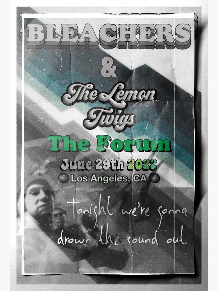 "Bleachers the forum unofficial fan made poster 2022 2" Poster for Sale by MoreAbundance Redbubble