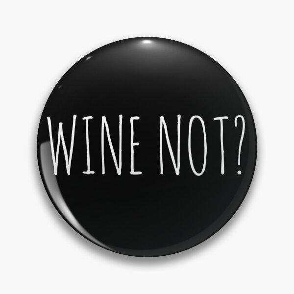 Item preview, Wine not? - white designed and sold by verobydesign.