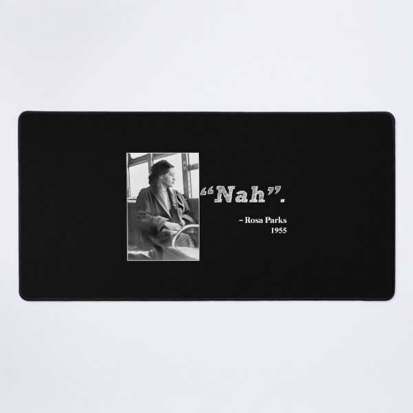 Item preview, Rosa Parks Nah designed and sold by historeetees1.