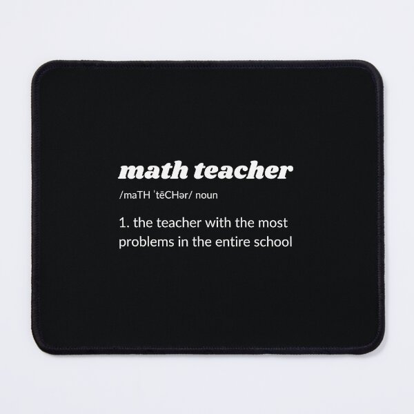 Item preview, Funny Math Teacher Joke designed and sold by MathVerge.